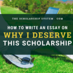 Why Do You Deserve This Scholarship?